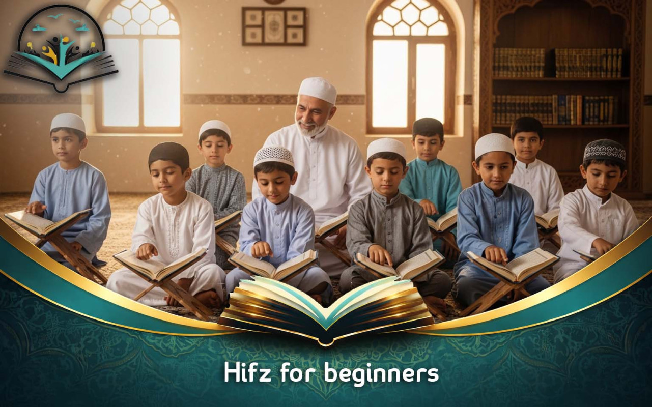 hifz for beginners | Easy Quran Memorization Guide