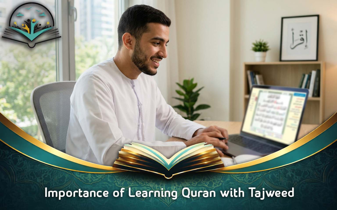 Importance of Learning Quran with Tajweed for Beginners