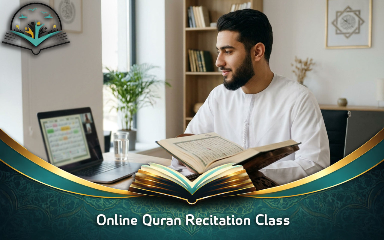 Online Quran Recitation Classes to Improve Your Tajweed Skills
