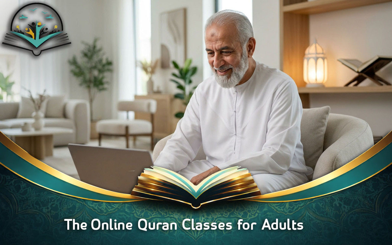 The Online Quran Classes for Adults: Learn at Any Age